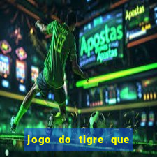 jogo do tigre que dao bonus no cadastro